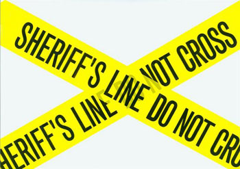 Sheriff's Line Do Not Cross